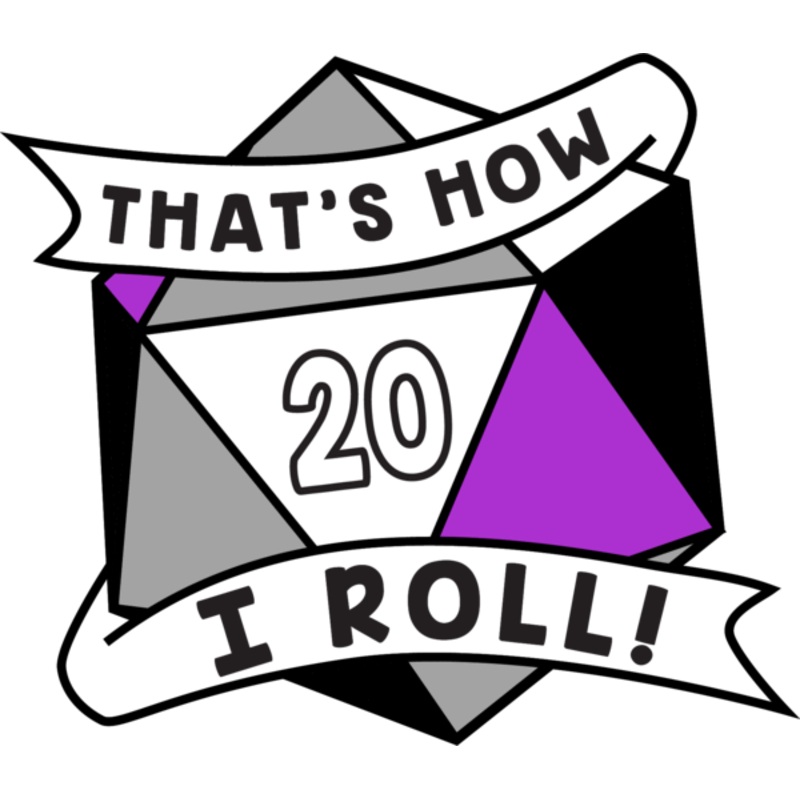 That's How I Roll Pride Pin: Asexual