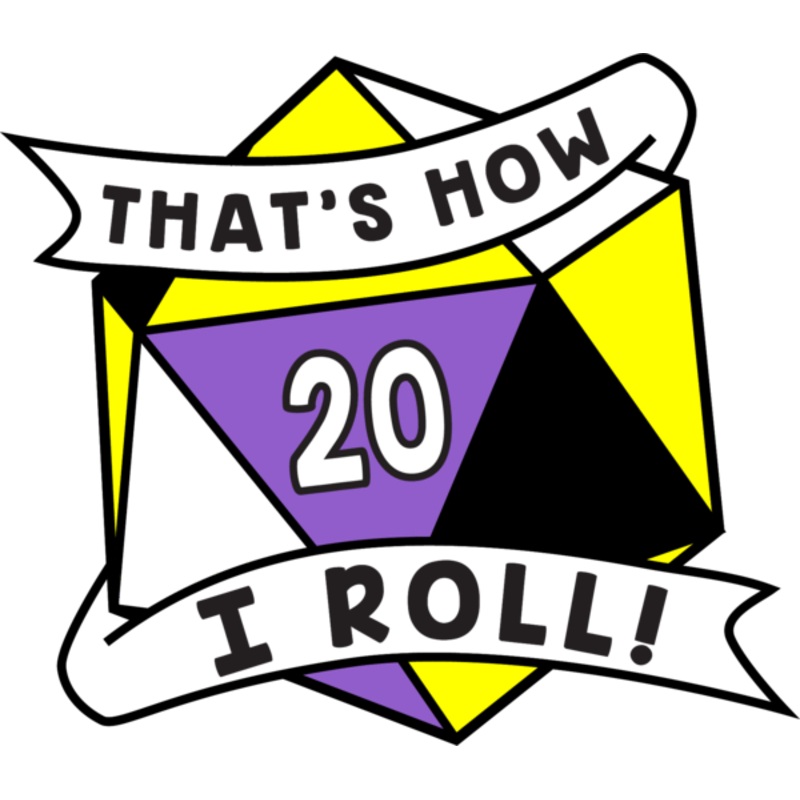 That's How I Roll Pride Pin: Nonbinary