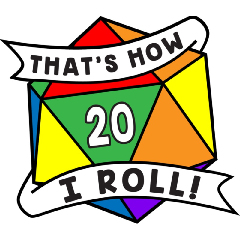 That's How I Roll Pride Pin: Rainbow