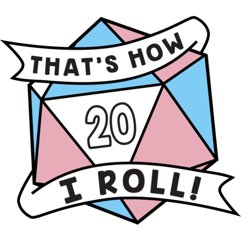 That's How I Roll Pride Pin: Transgender
